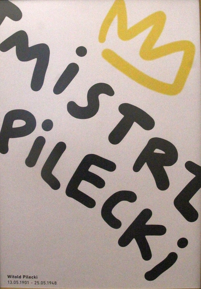 Rotmistrz Pilecki - Bohater Niezwyciężony. Wystawa plakatu