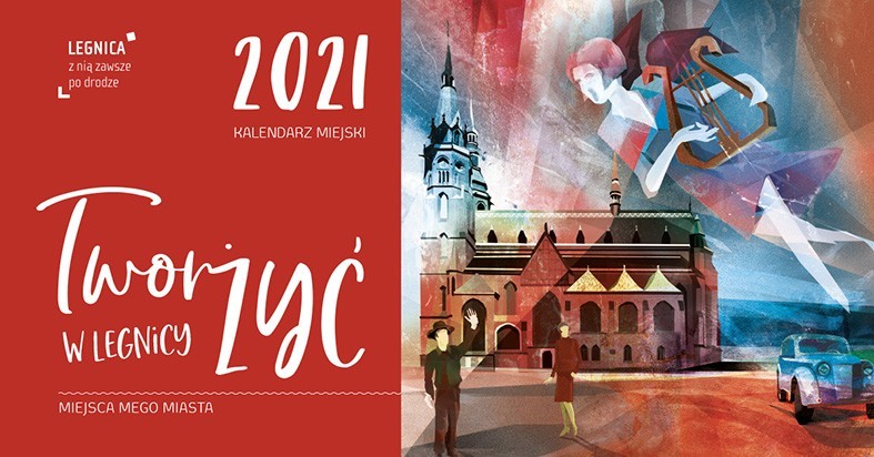 Jest już Legnicki Kalendarz na 2021 rok                
