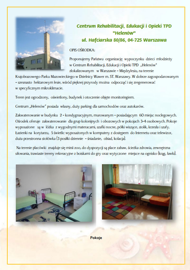 Zobacz jaką bazą na kolonie letnie dysponuje TPD