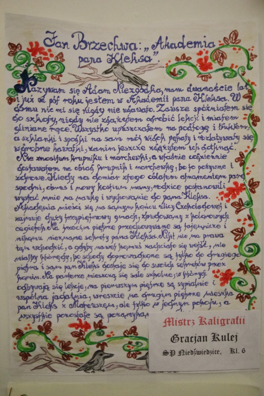 Kaligrafia to sztuka starannego i estetycznego pisania