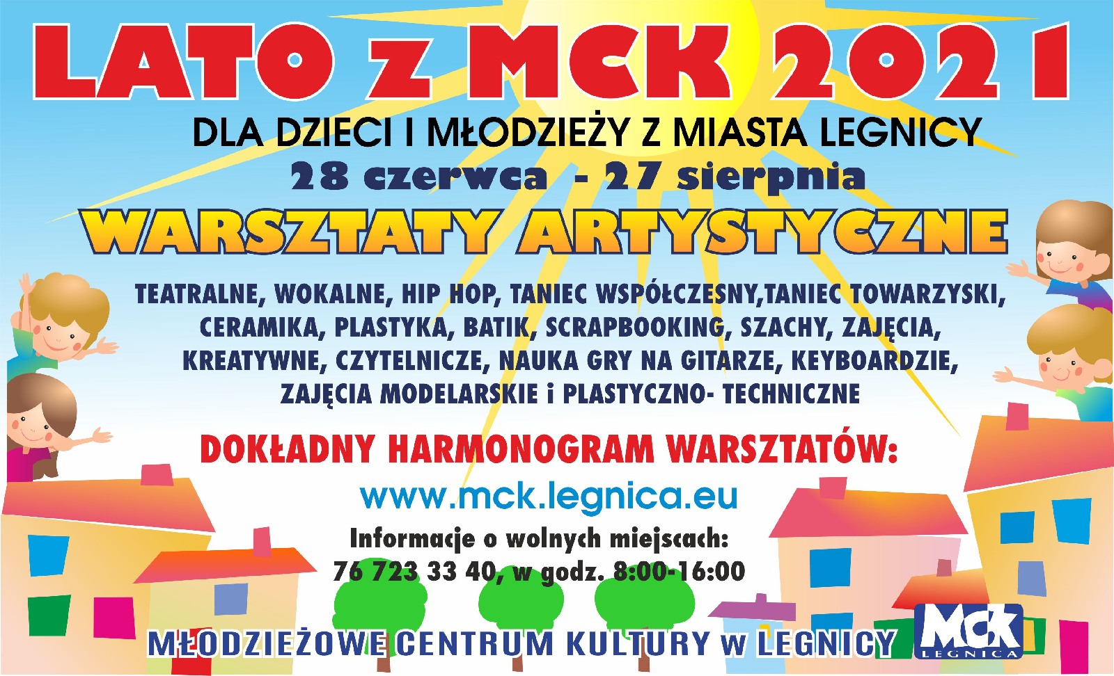Pierwszy tydzień wakacji w Młodzieżowym Centrum Kultury