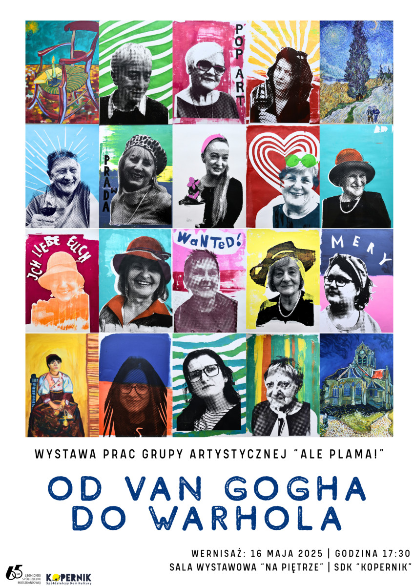 „Od van Gogha do Warhola” - wystawa grupy „Ale Plama!” (mat. prasowe)