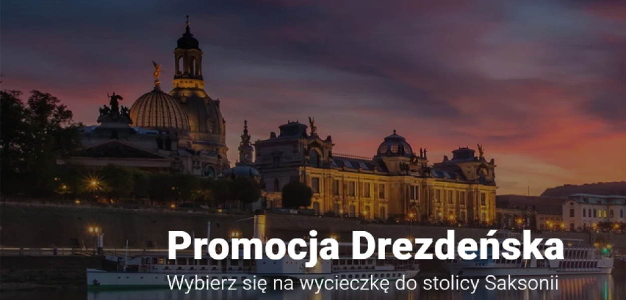  „Promocja Drezdeńska” KD. Wycieczka do stolicy Saksonii za 90 zł w…