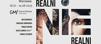 Wystawa „Realni / Nierealni” w Galerii Miejskiej we Wrocławiu-2401