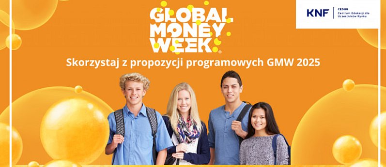 Global Money Week 2025 – zgłoś szkołę do udziału w kampanii