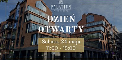 Dzień Otwarty w Palatium Apartments – Zamieszkaj po królewsku-108865