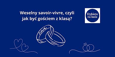 Weselny savoir-vivre, czyli jak być gościem z klasą?-112897