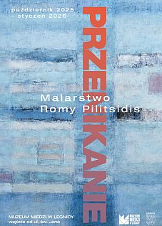 Przenikanie. Malarstwo Romy Pilitsidis