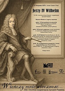 350 rocznica wygaśnięcia dynastii Piastów