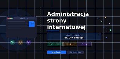 Administracja strony internetowej – czy naprawdę jest potrzebna?