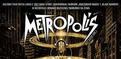 Kinowy klasyk pod gwiazdami: Metropolis zawita na legnickim zamku