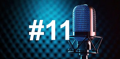 Podcast LCA #11: Tydzień w skrócie – Najczęściej komentowane teksty-117677