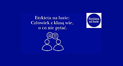 Etykieta na luzie: człowiek z klasą wie, o co nie pytać-120856