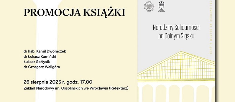 Narodziny Solidarności na Dolnym Śląsku